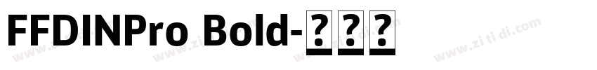 FFDINPro Bold字体转换